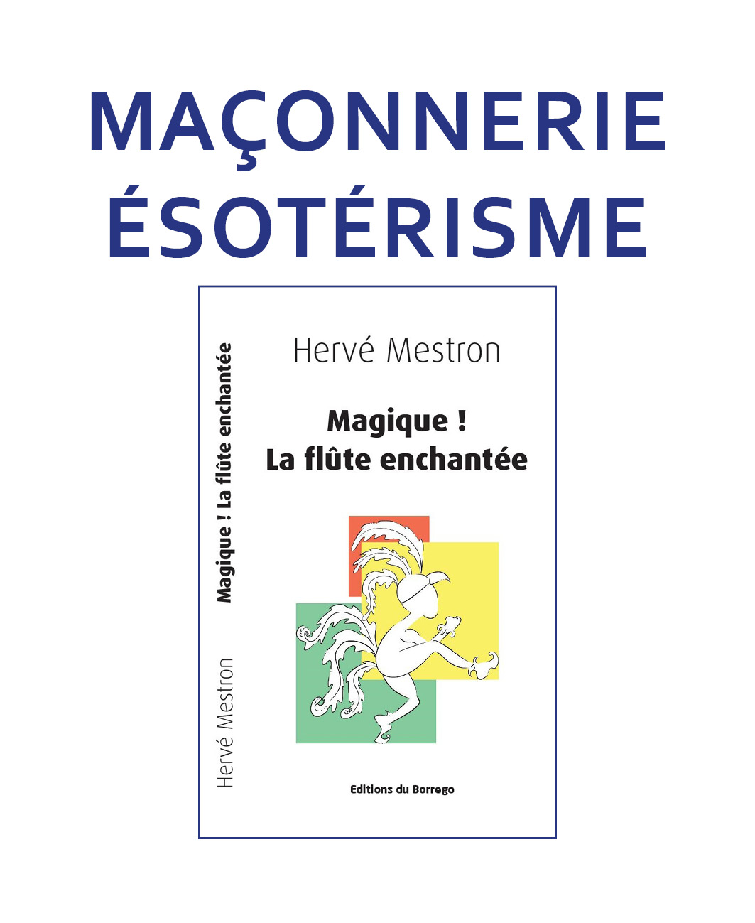  Franc-Maçonnerie - Esotérisme 